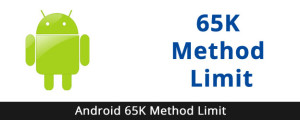 Android 65K method limit