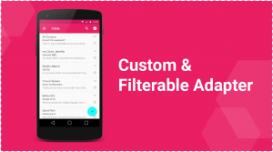 Custom & Filterable Adapter