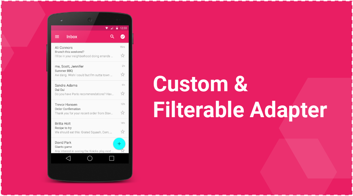 Custom & Filterable Adapter