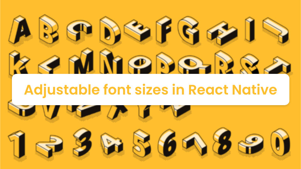 Adjustable font sizes in React Native