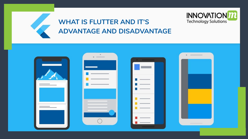 What is flutter and it’s advantage and disadvantage