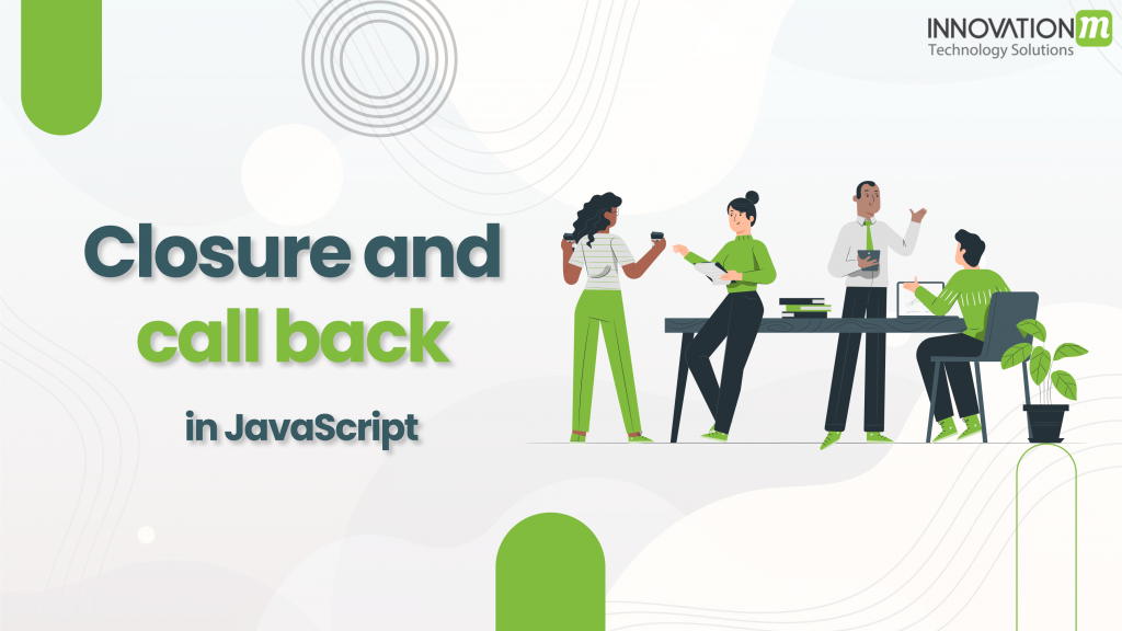 Closures & Callback in JavaScript