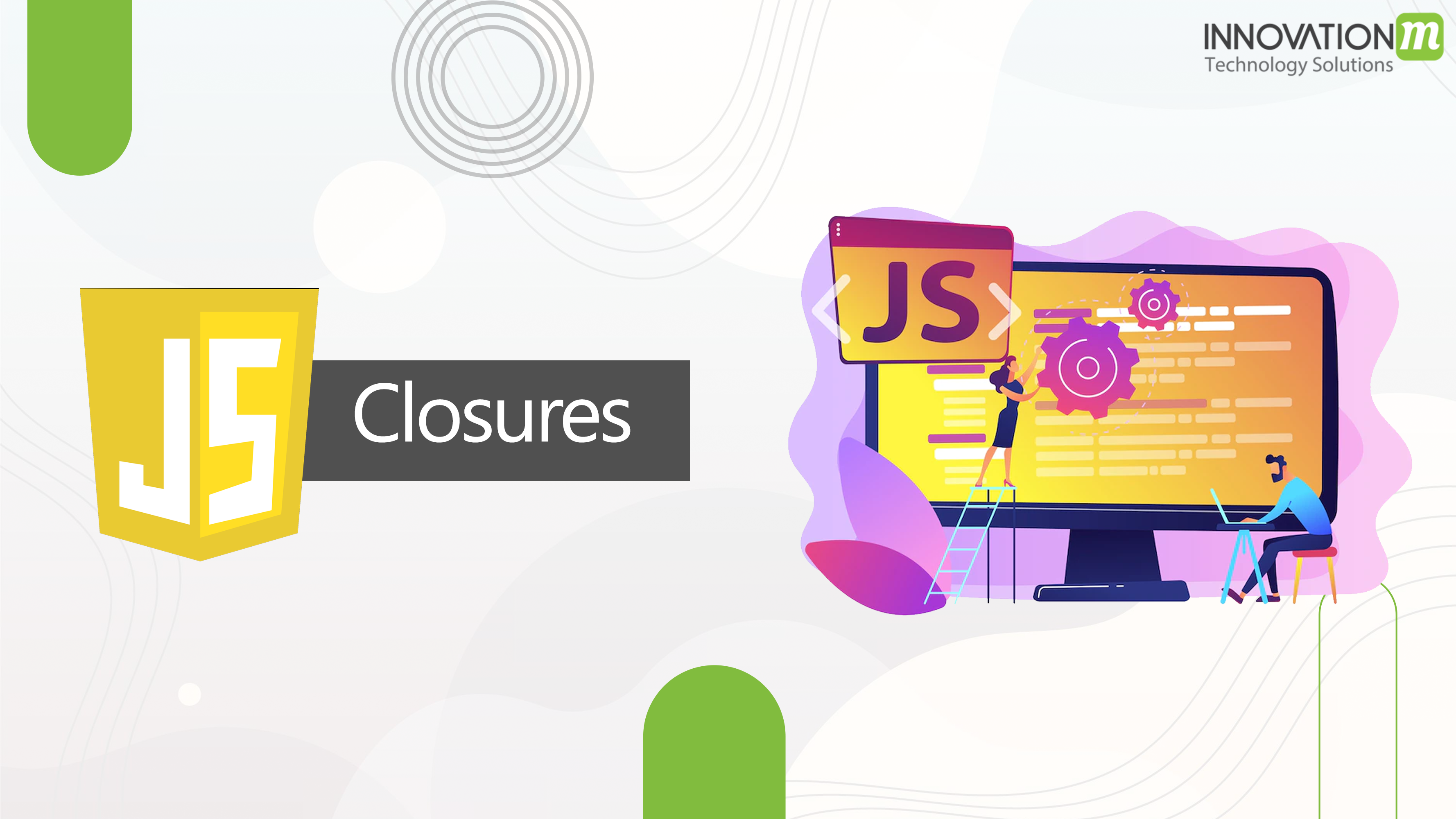  JavaScript Closures