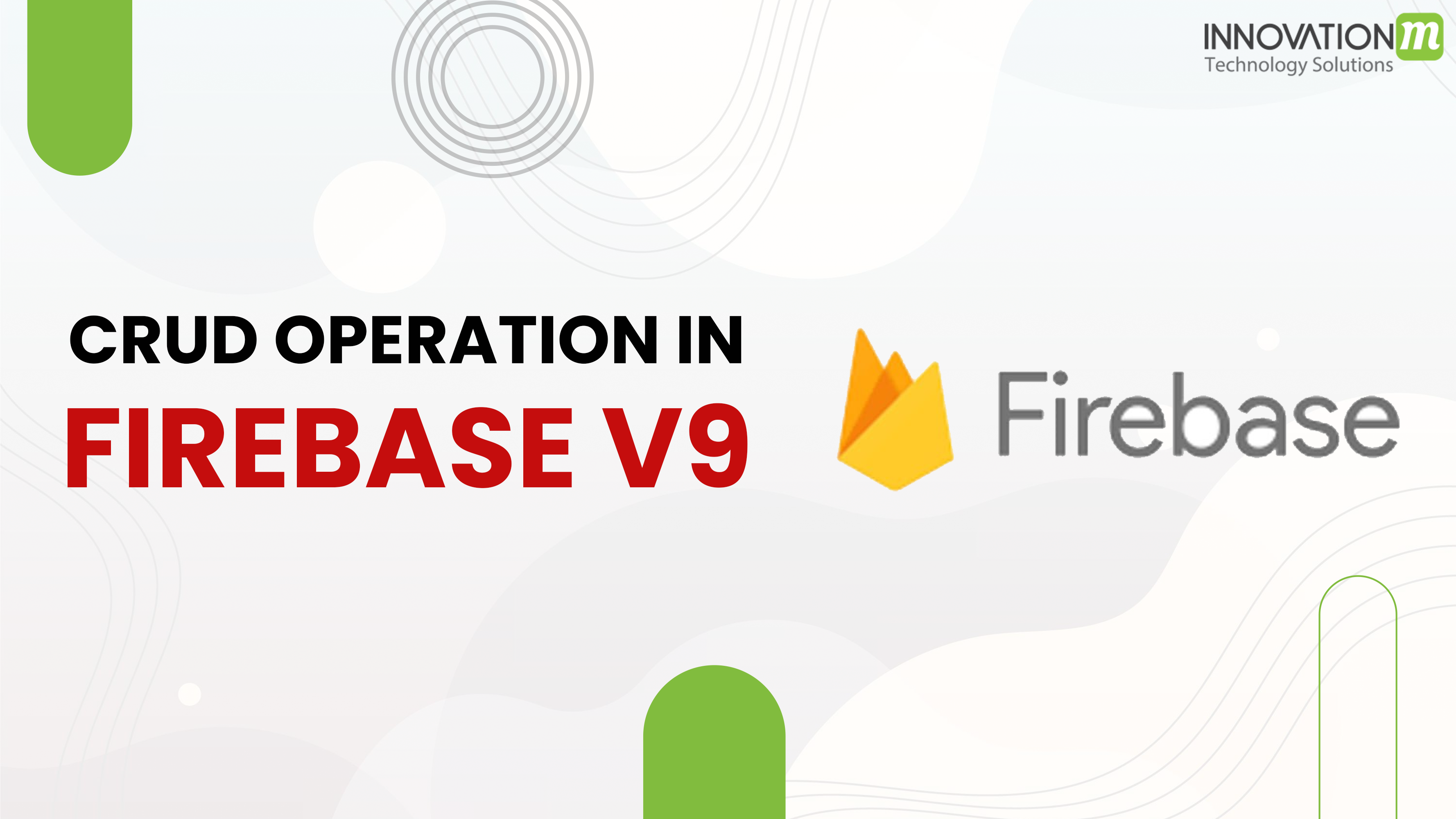 CRUD Operation in Firebase V9