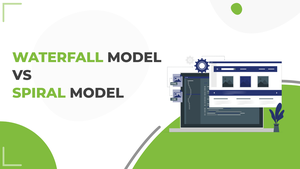 Waterfall Model VS Spiral Model