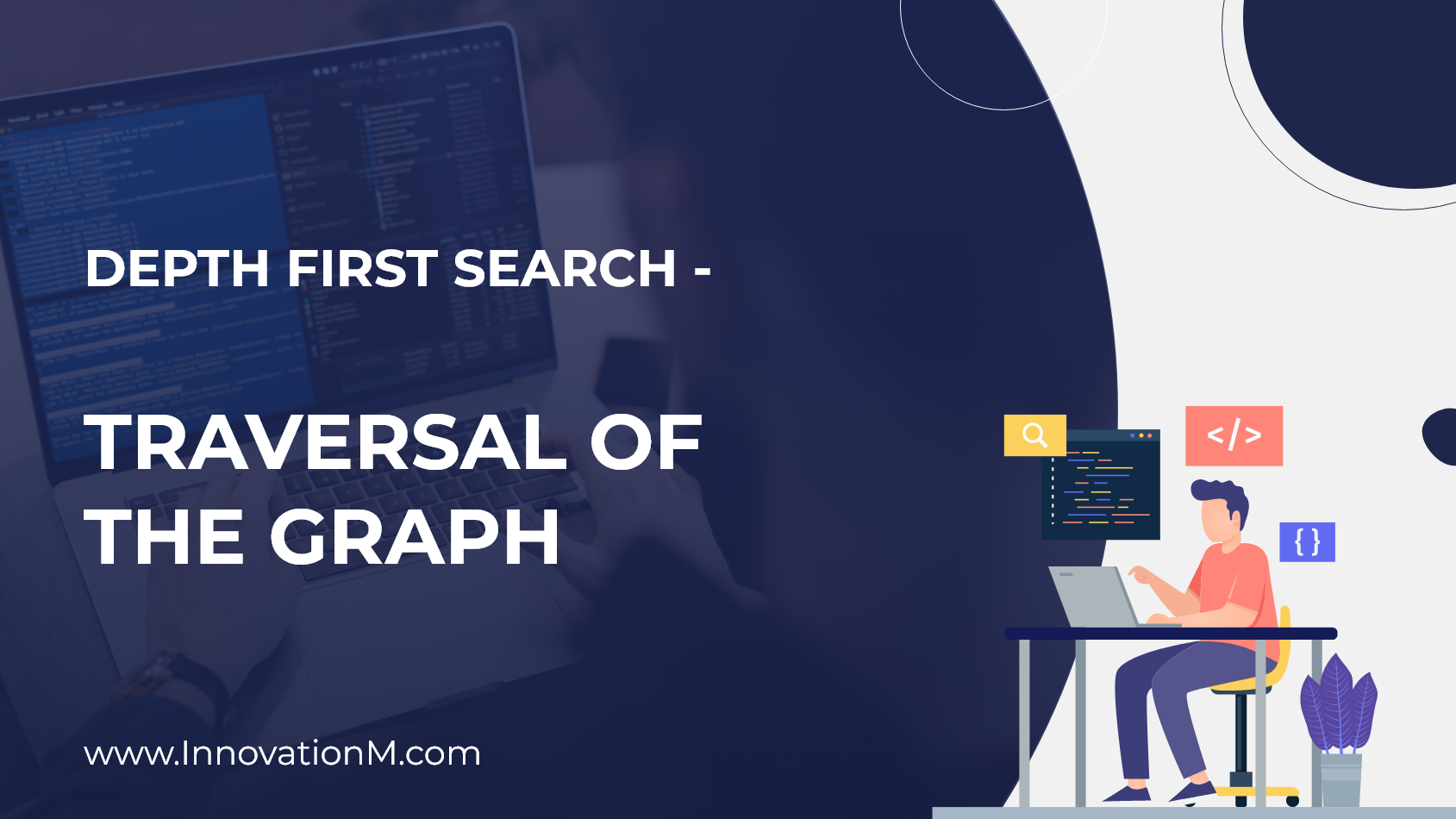 Depth First Search (DFS) – Graph Traversal