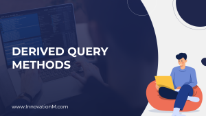 Derived Query Methods of Spring Data JPA
