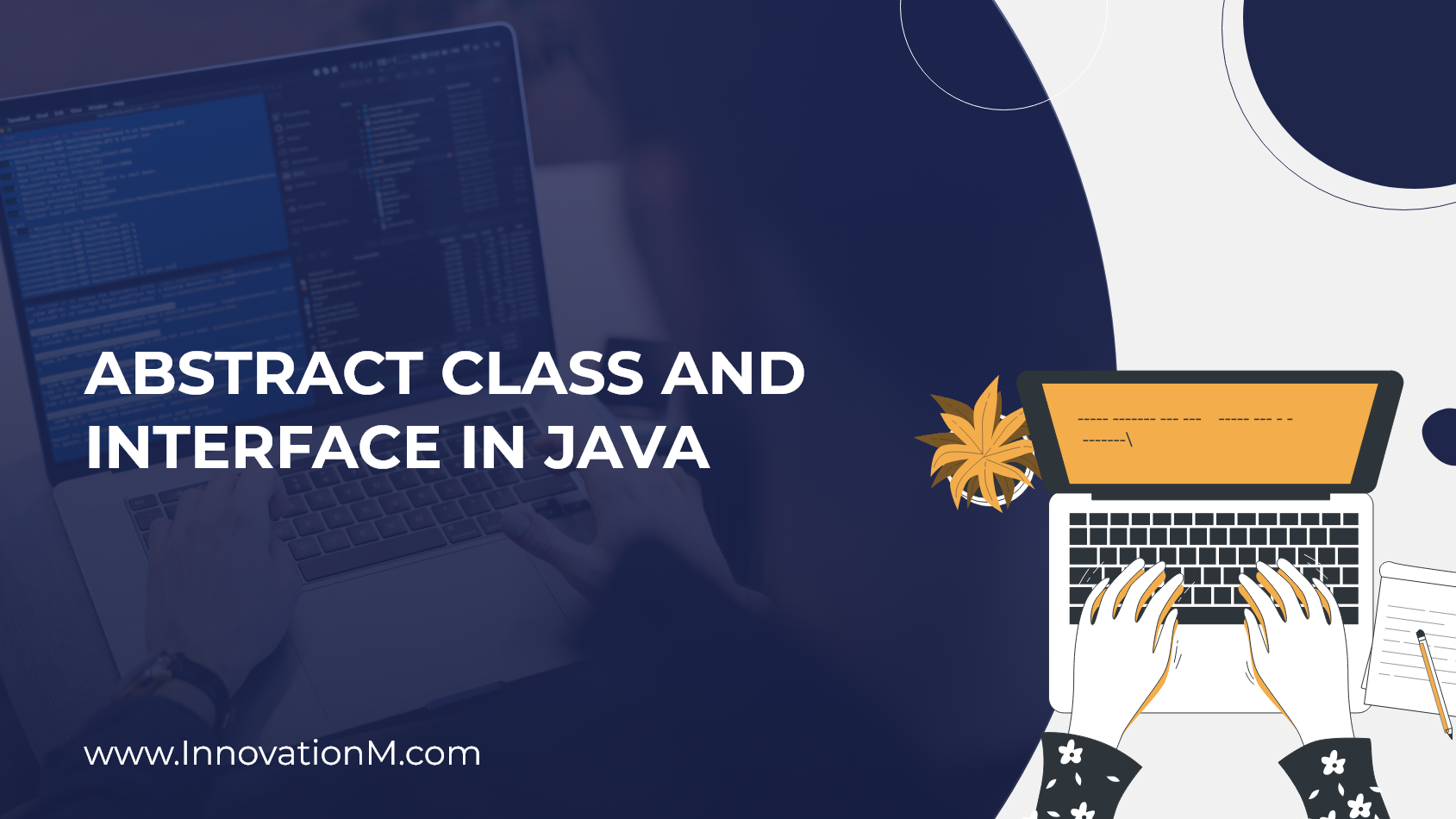 Abstract Class And Interface In Java