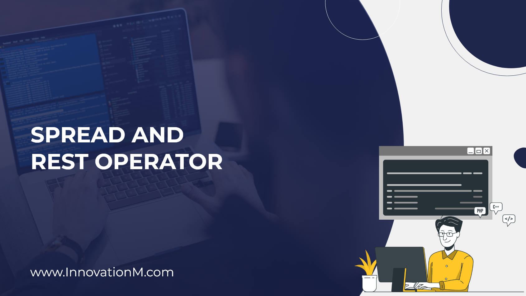 Spread And Rest Operator
