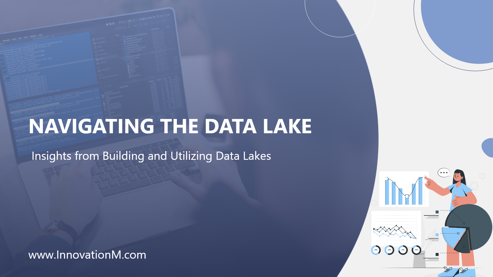 Navigating the Data Lake: Insights from Building and Utilizing Data Lakes