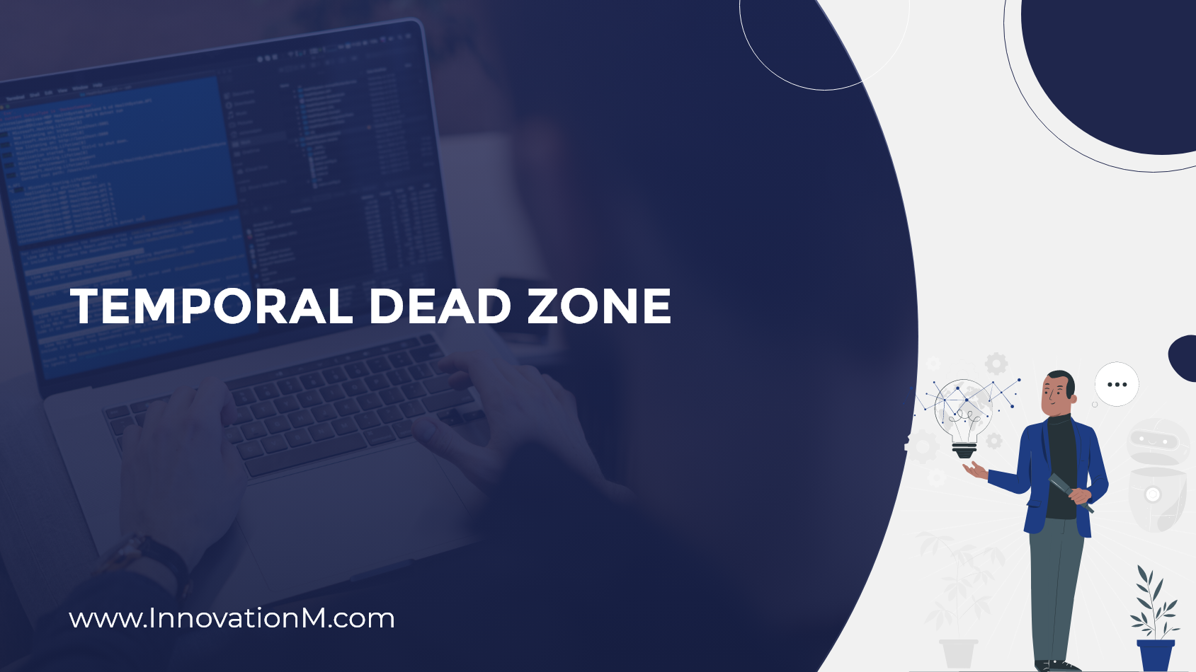 Temporal Dead Zone