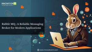 RabbitMQ : A Reliable Messaging Broker for Modern Applications