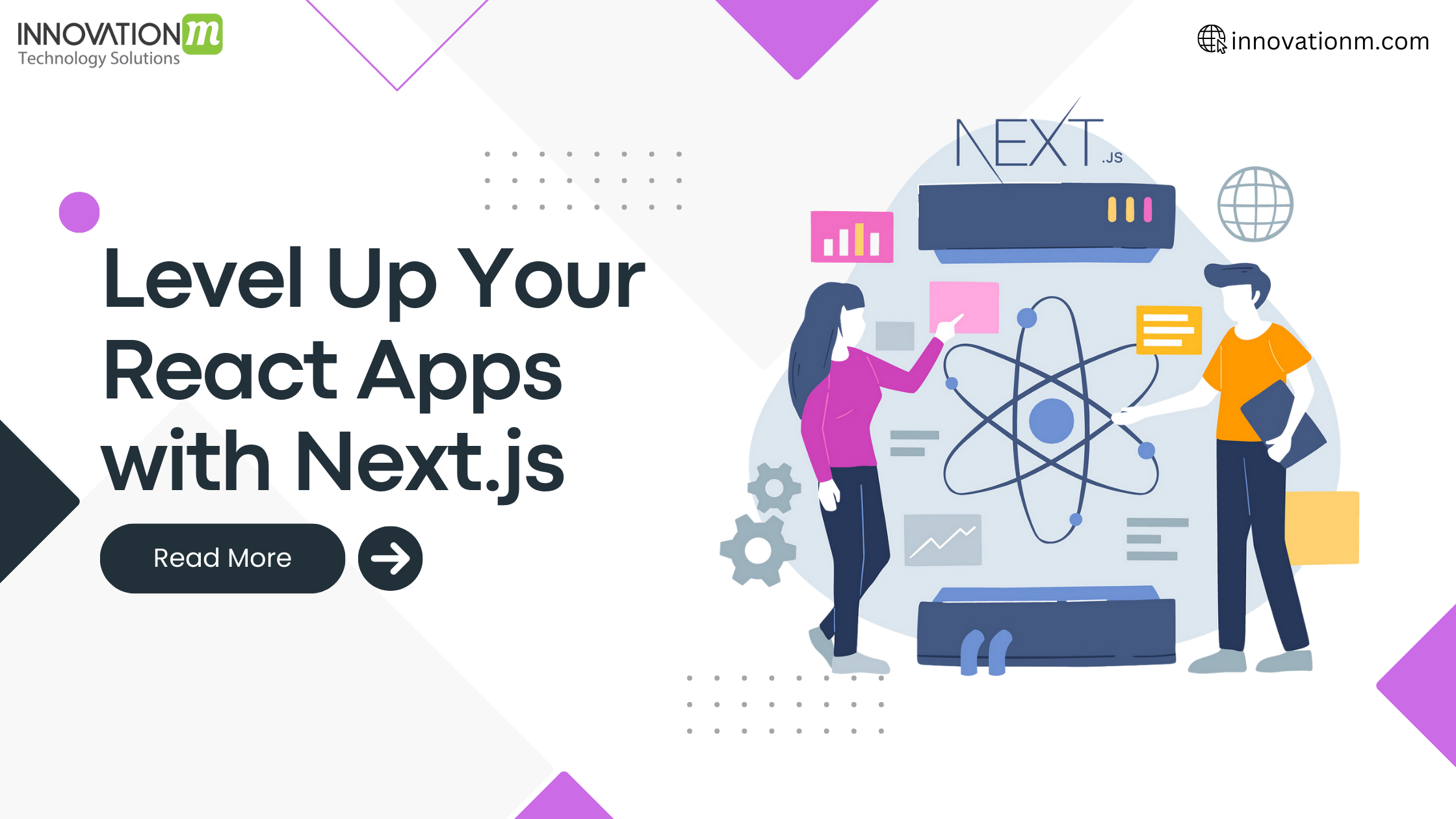Level Up Your React Apps with Next.js