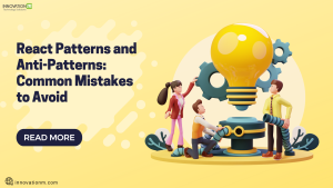 React Patterns and Anti-Patterns: Common Mistakes to Avoid