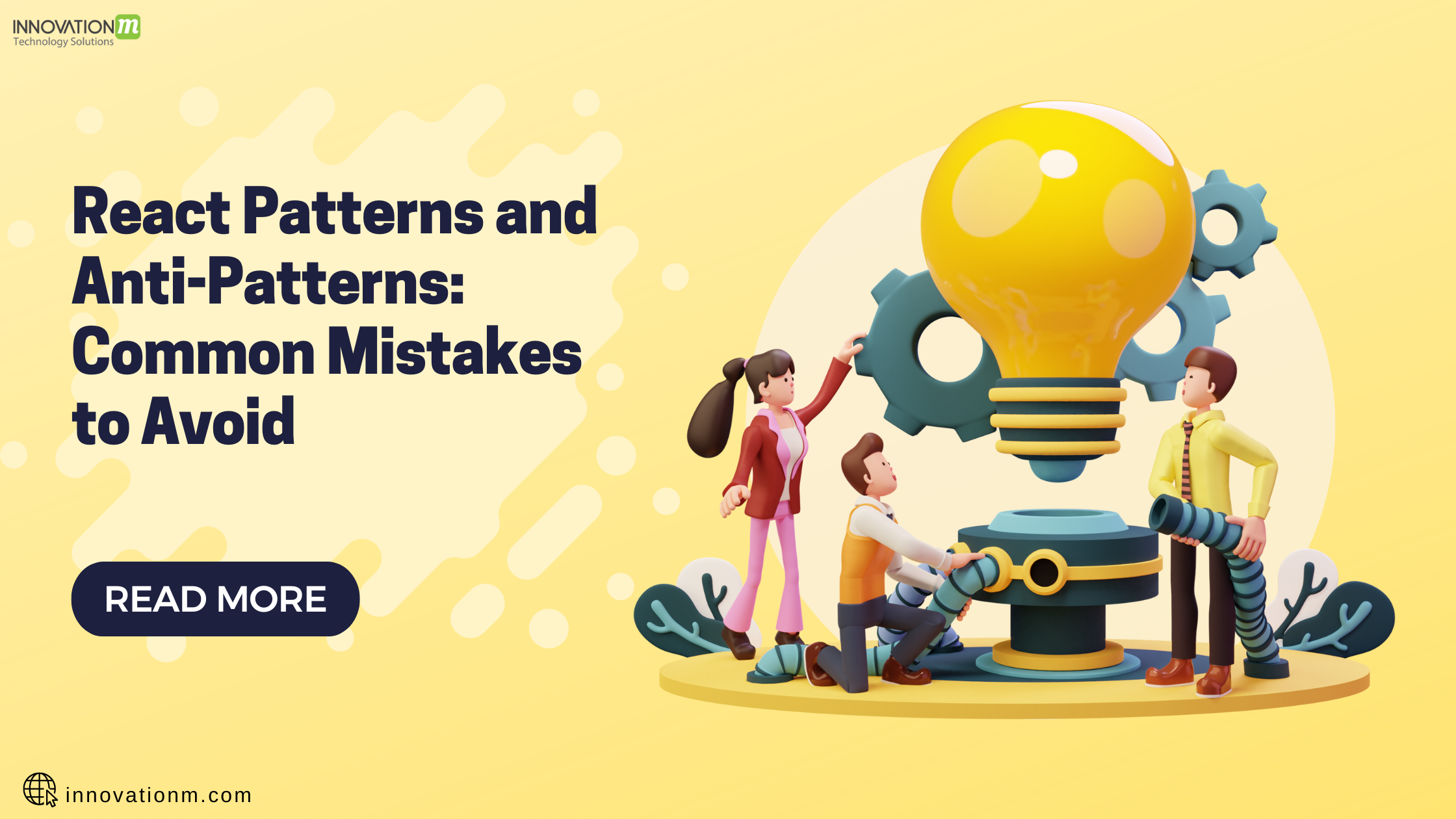 React Patterns and Anti-Patterns: Common Mistakes to Avoid