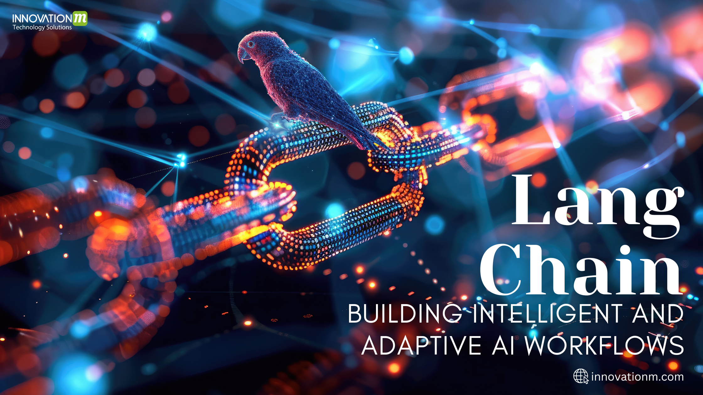 LangChain: Building Intelligent and Adaptive AI Workflows