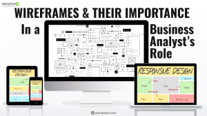 Wireframes and Their Importance in a Business Analyst’s Role