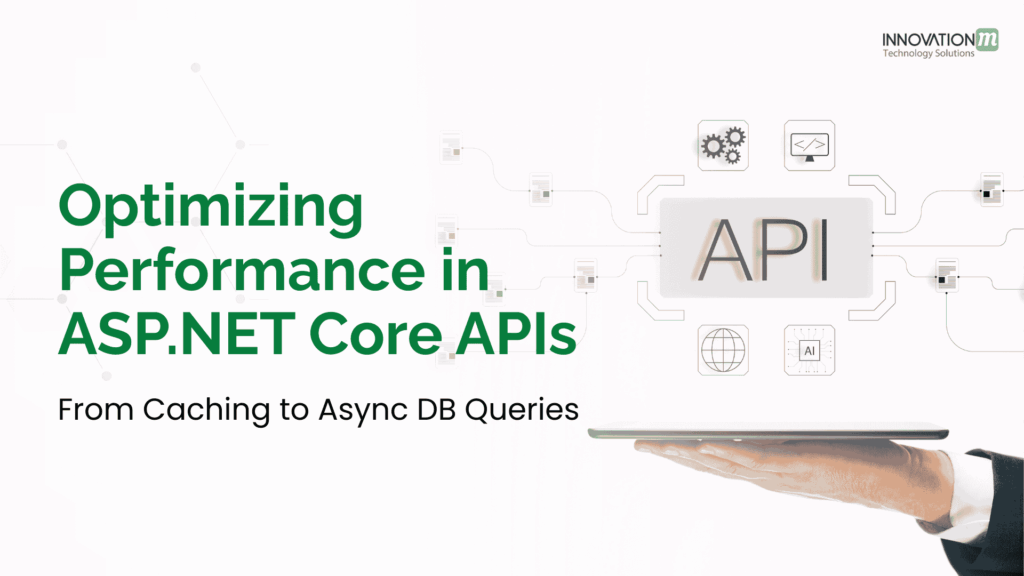 Optimizing Performance in ASP.NET Core APIs: From Caching to Async DB Queries