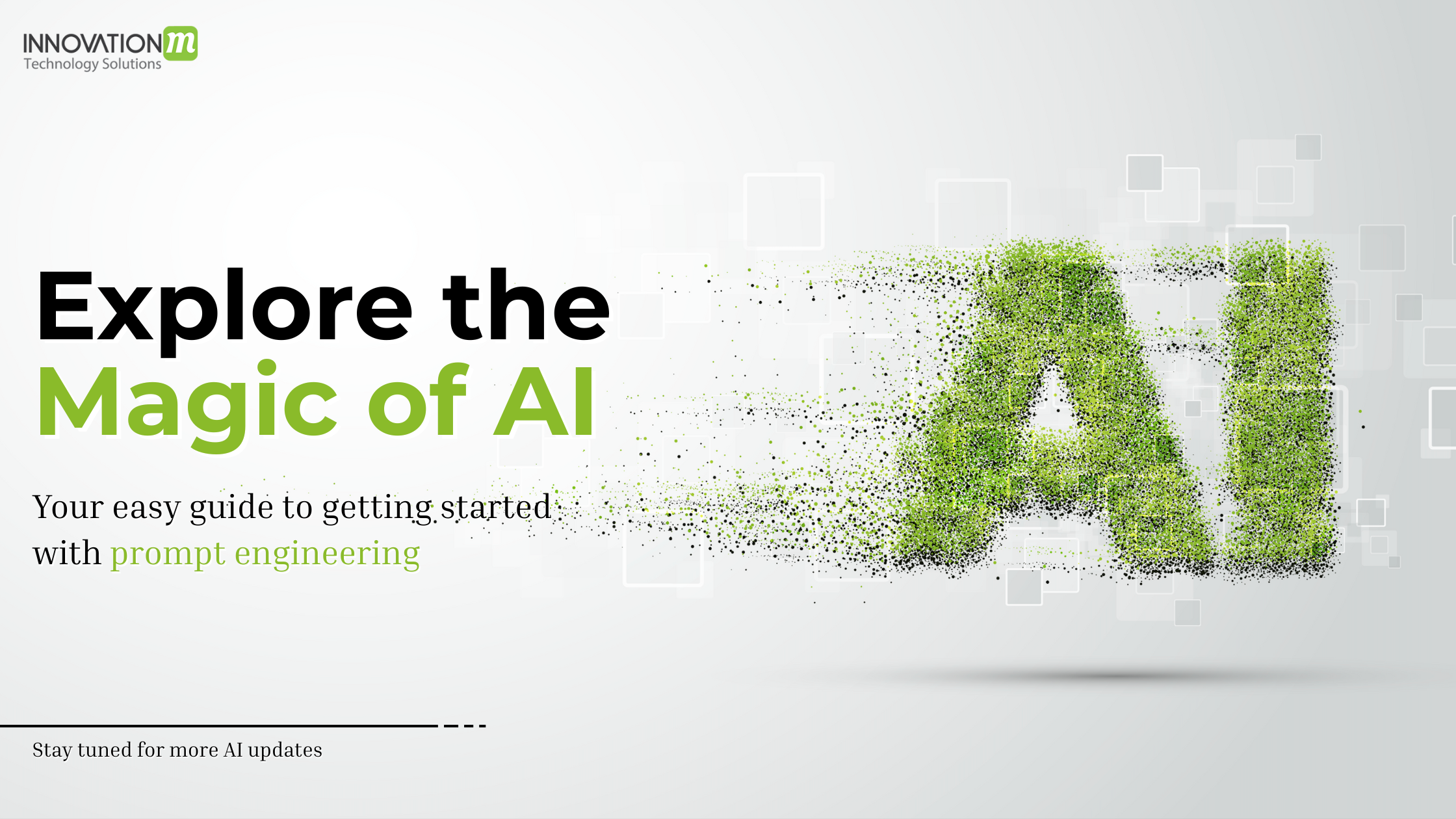 AI Prompt Engineering Explained: The Ultimate Beginner’s Guide