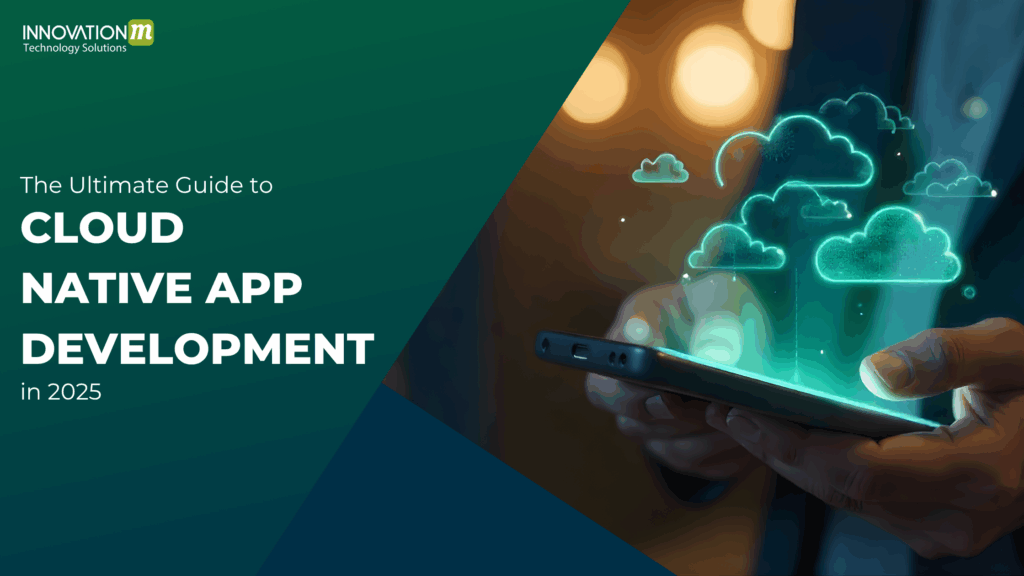 The Ultimate Guide to Cloud Native App Development in 2026