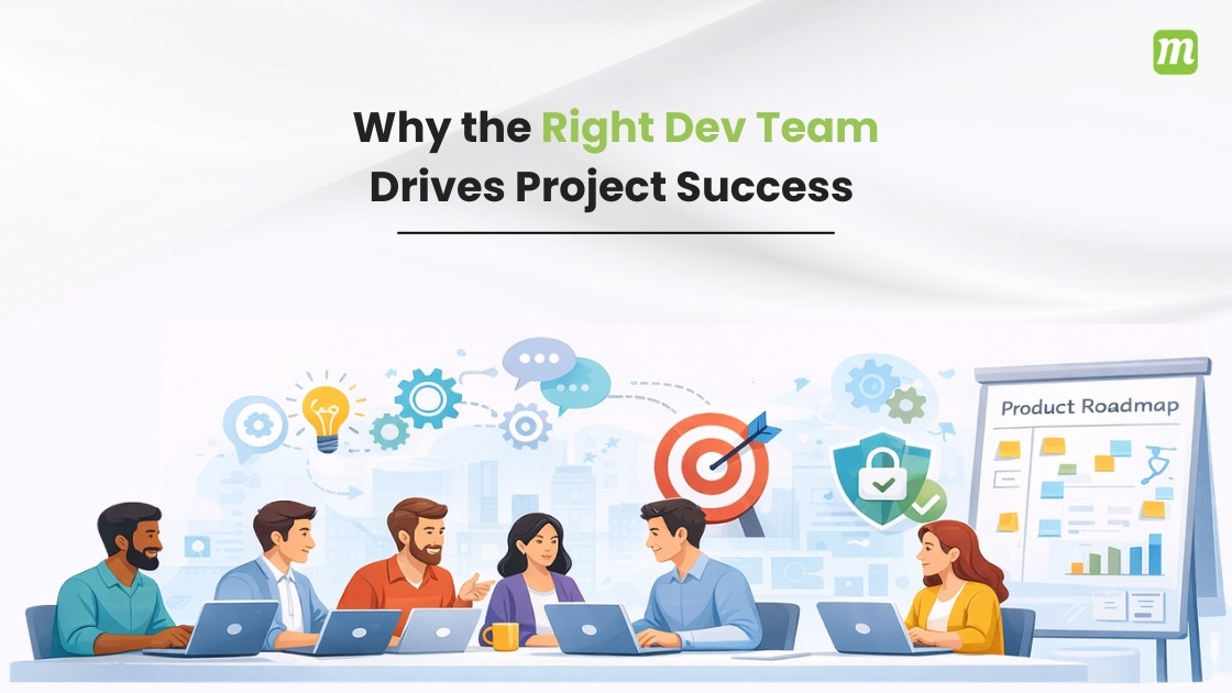 Why the Right Dev Team Drives Project Success 
