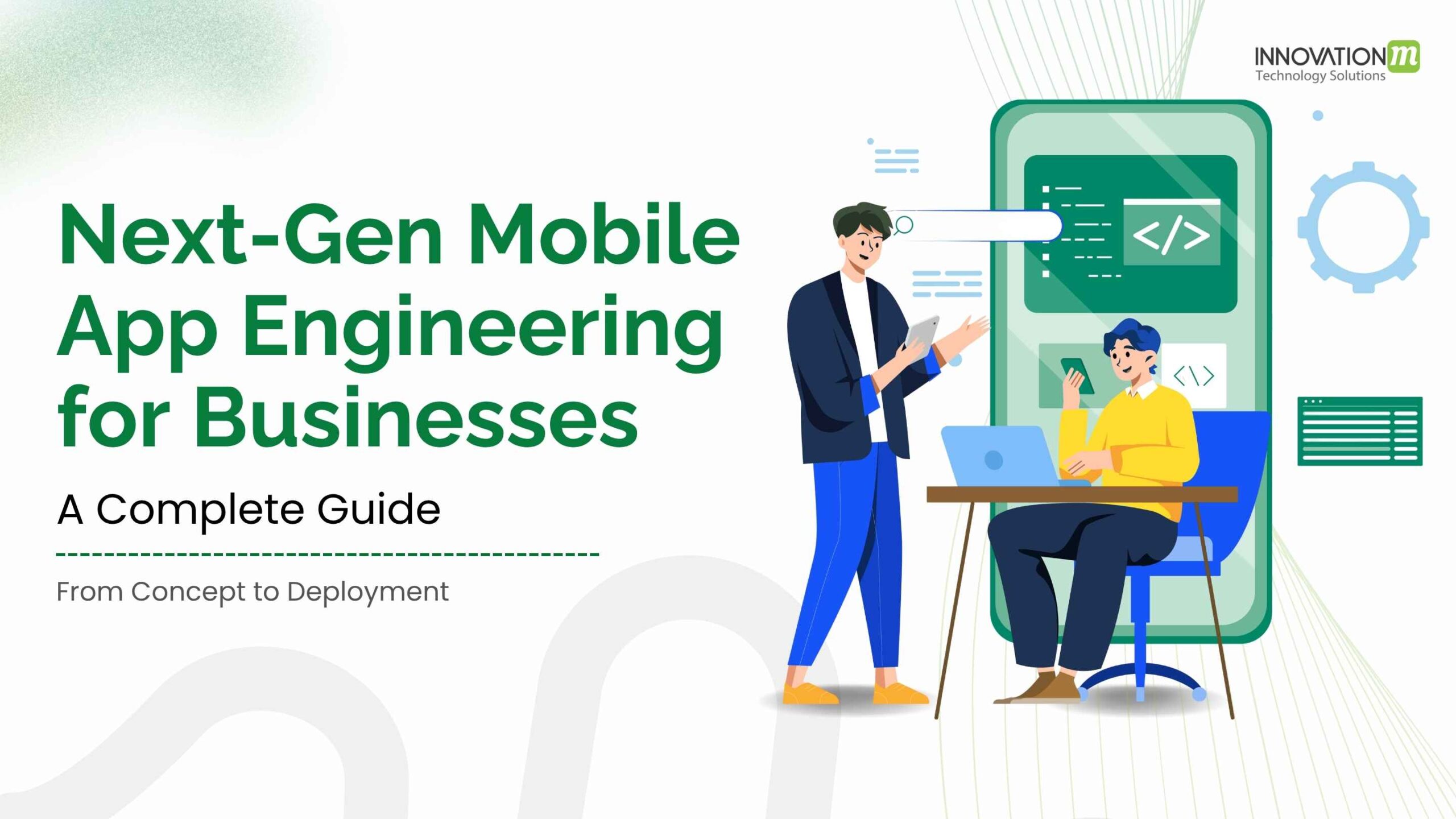 Mobile App Development for Businesses: A Complete Guide