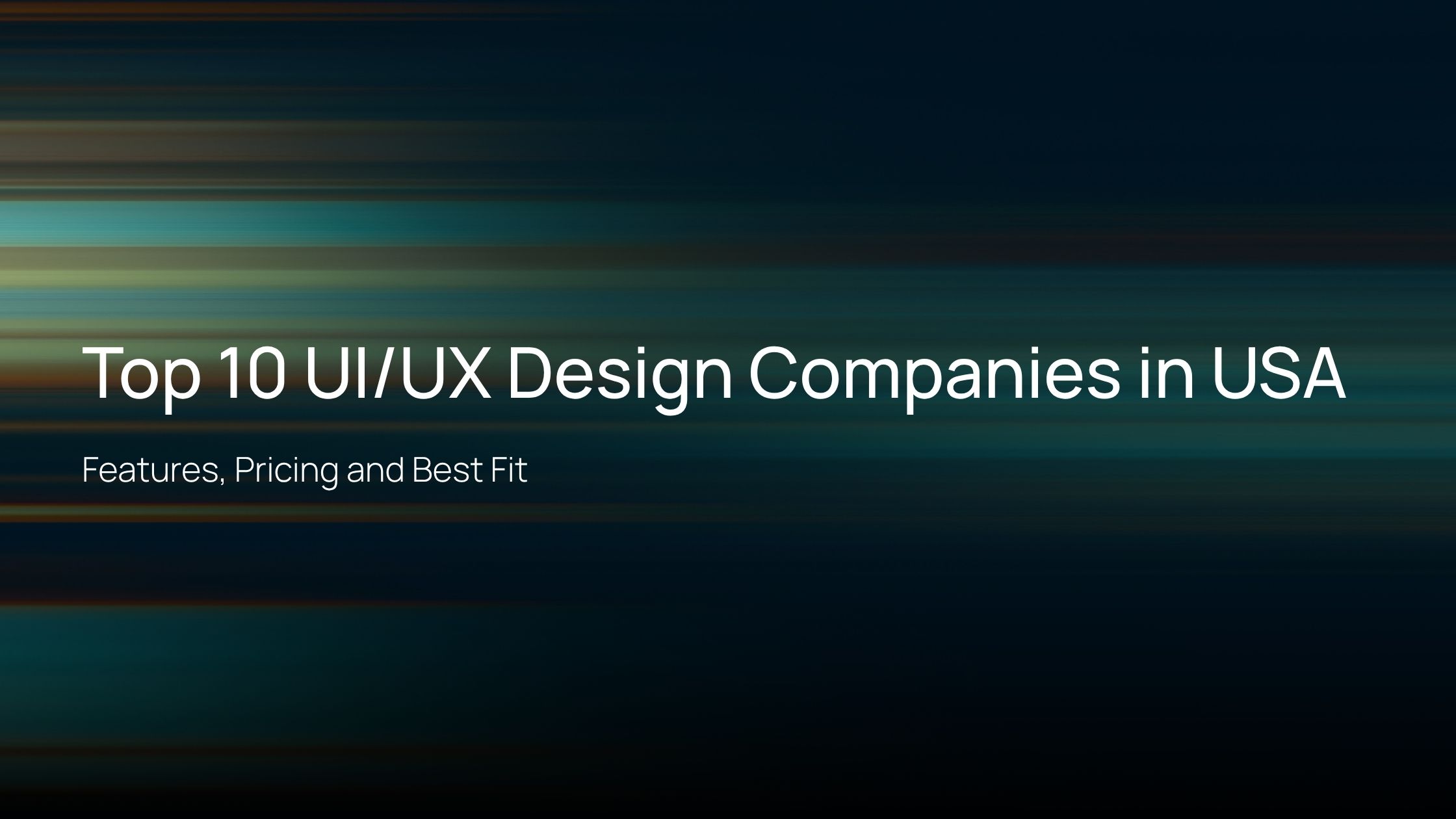 Top 10 UI/UX Design Companies in the USA (2026)